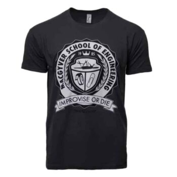 MacGyver School Of Engineering Shirt